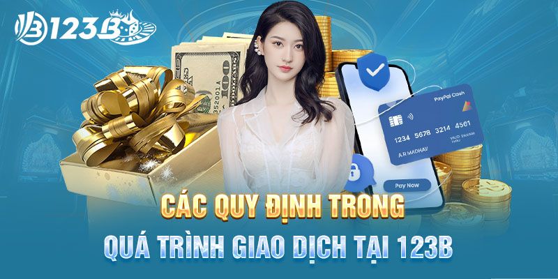 Điều khoản sử dụng 123B về giao dịch