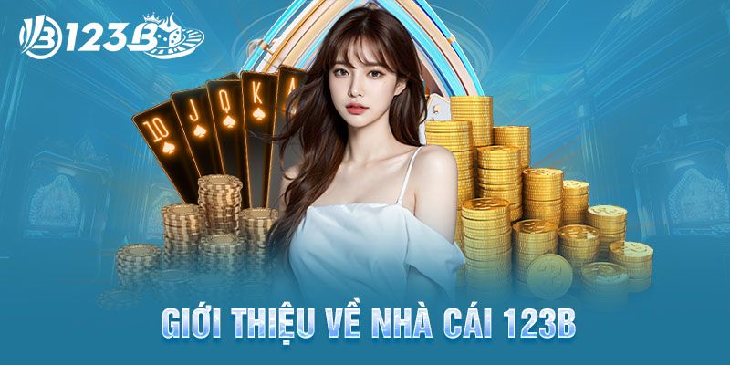 Giới thiệu về 123B và app của nhà cái