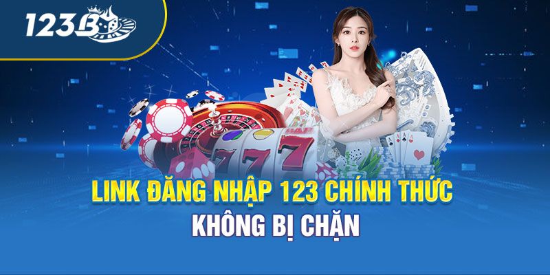 Tại sao tôi không thể đăng nhập 123B?